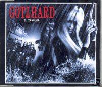 Gotthard : El Traidor